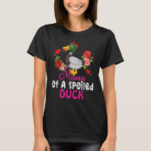 Mama Of A Spoiled Duck Cute Duck Bow Tie Flowers T-Shirt
