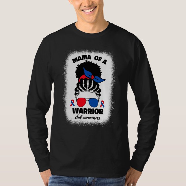 Mama of a Warrior CHD Congenital Heart Defect Awar T-Shirt (Front)