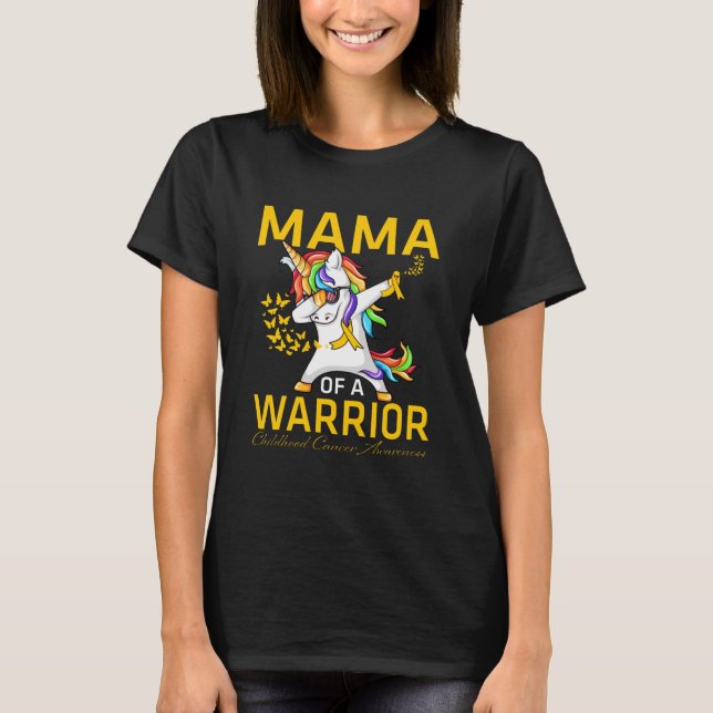 Mama Of A Warrior Childhood Cancer Awareness T-Shirt (Front)