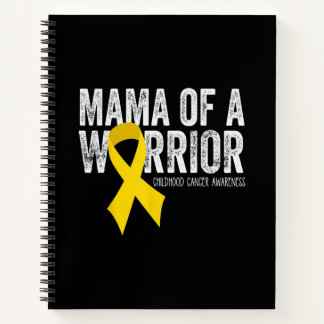 Mama of a Warrior Childhood Cancer Notebook