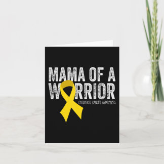 Mama of a Warrior Childhood Cancer  Ribbon Oncolog Card
