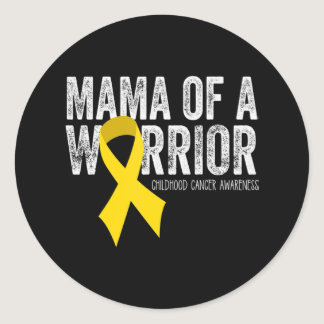 Mama of a Warrior Childhood Cancer  Ribbon Oncolog Classic Round Sticker