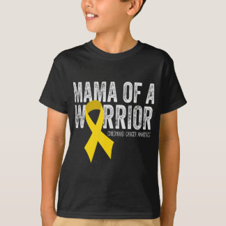 Mama of a Warrior Childhood Cancer  Ribbon Oncolog T-Shirt