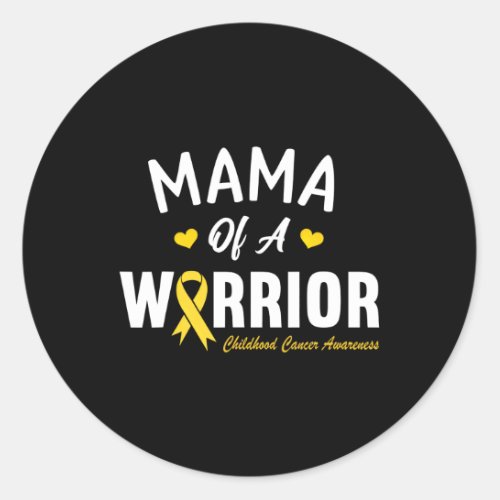 Mama Of A Warrior Hero Childhood Cancer Awareness  Classic Round Sticker