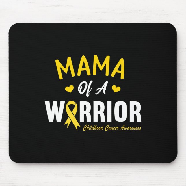Mama Of A Warrior Hero Childhood Cancer Awareness  Mouse Pad (Front)