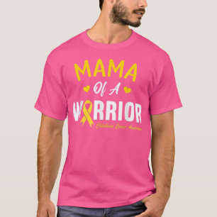 Mama Of A Warrior Hero Childhood Cancer Awareness  T-Shirt