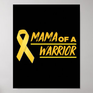 Mama Of A Warrior Mom Childhood Cancer Awareness  Poster