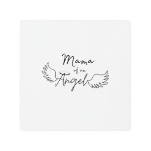 Mama of an Angel   Metal Print