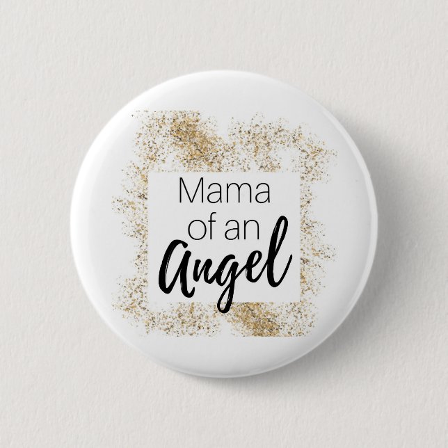 mama of an angel - pregnancy and infant loss button (Front)
