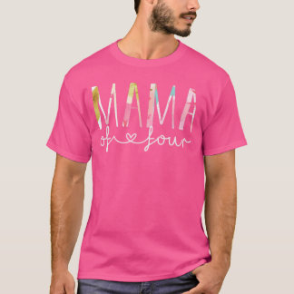 Mama of Four Cute Floral Design Mom of 4 Mother of T-Shirt