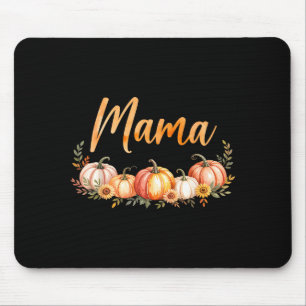 Mama Of Little Pumpkin First Birthday Autumn Pumpk Mouse Pad