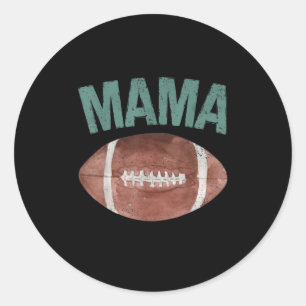 Mama Of The 1 Year Old Football 1st Year Down Birt Classic Round Sticker