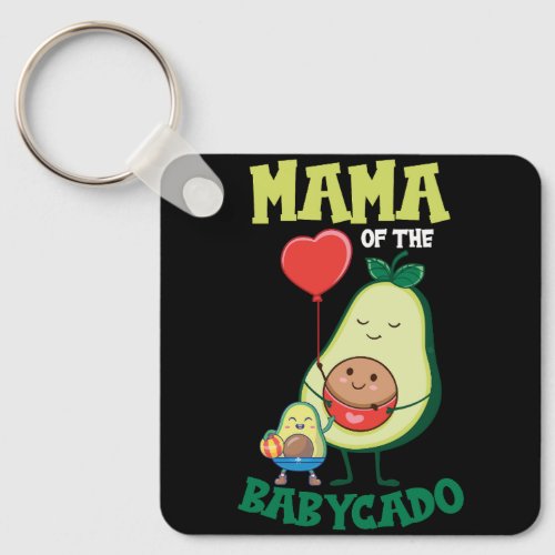 Mama Of The Babycado Avocado Mamacado Family Match Keychain