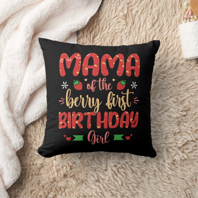 Mama Of The Berry First Birthday Girl Funny Mother Throw Pillow (Blanket)