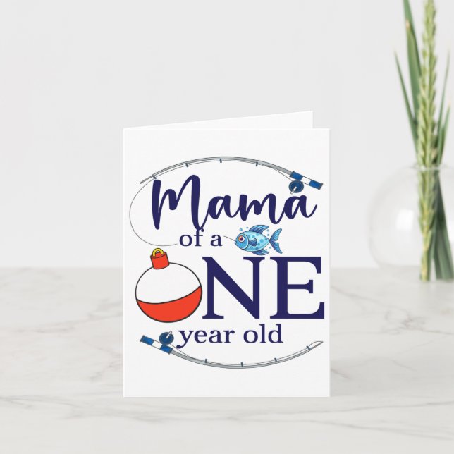 Mama Of The Big One Fishing Boy First Birthday Ofi Card (Front)