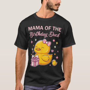 Mama Of The Birthday Duck Christmas Anime Party Ou T-Shirt