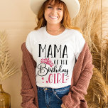 Mama of the Birthday Girl Custom Matching Family T-Shirt<br><div class="desc">When it comes to celebrating a birthday, nothing is more special than having everyone in your family together. That's why we've created custom family matching shirts that will make your little one feel like the star of the show. With our variety of colors and designs, you're sure to find the...</div>