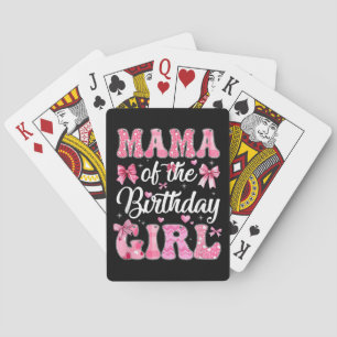 Mama Of The Birthday Girl Family Pink Coquette Bow Poker Cards