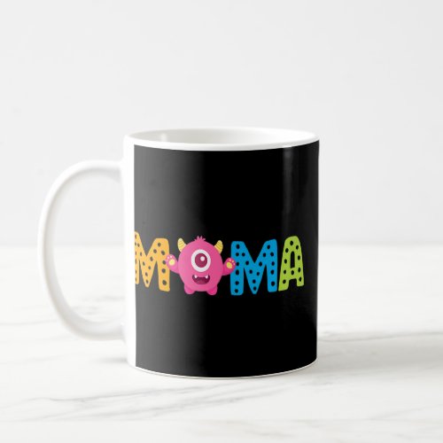 Mama Of The Birthday Monster 1st Birthday Family M Coffee Mug