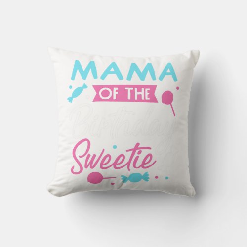 Mama Of The Birthday Sweetie Candy Bday Party Moth Throw Pillow