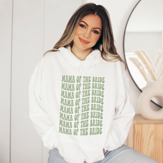 Mama of the Bride Sage Green Matching Bridal Party Hoodie (Creator Uploaded)