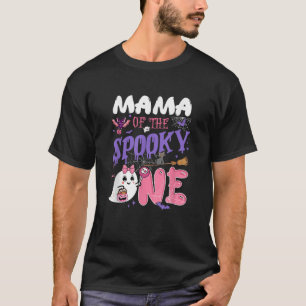 Mama Of The Spooky One 1St Birthday Girl Halloween T-Shirt