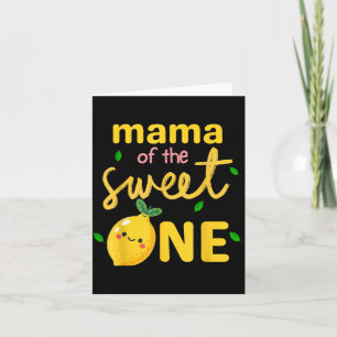 Mama Of The Sweet One Lemon 1st Birthday Mom Women Card