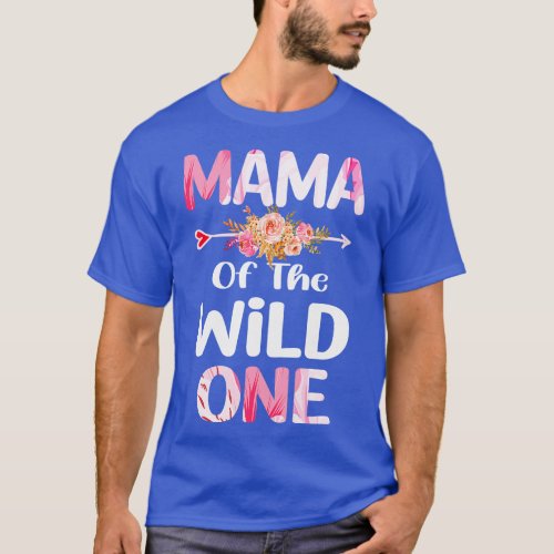 mama of the wild one mama T_Shirt