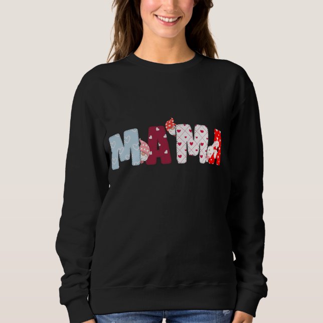 Mama Patchwork Letter Sweatshirt – Cute Heart  (Front)