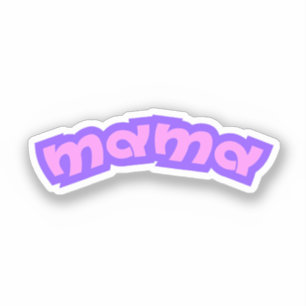 Mama Pink Mom Mother New Mom Mommy Sticker