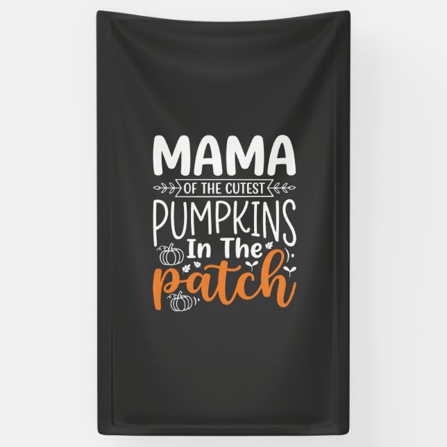 Mama Pumpkins Patch Halloween Design_1 Banner (Vertical)