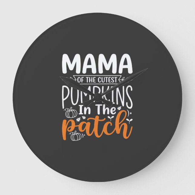 Mama Pumpkins Patch Halloween Design_1 Large Clock (Front)