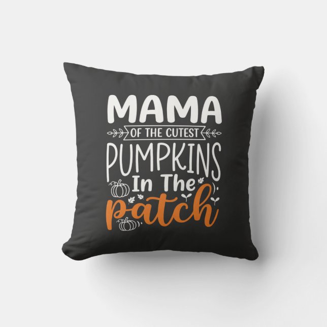 Mama Pumpkins Patch Halloween Design_1 Throw Pillow (Front)