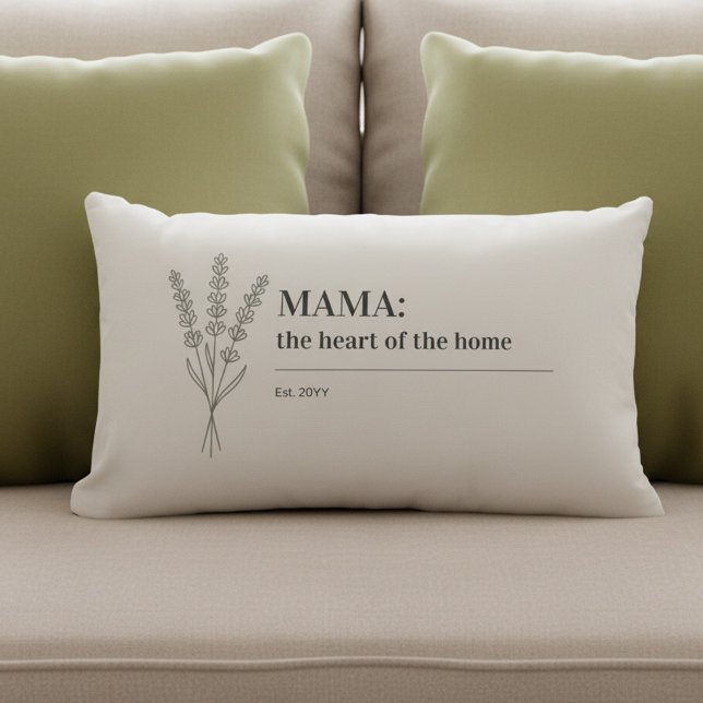 Mama Quote Heart of the Home Minimalist Lumbar Pillow (Elegant, neutral, minimalist botanical pillow for Mama: the heart of the home (fully editable))