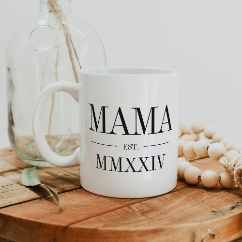 Mama Roman Numeral Year Established Coffee Mug