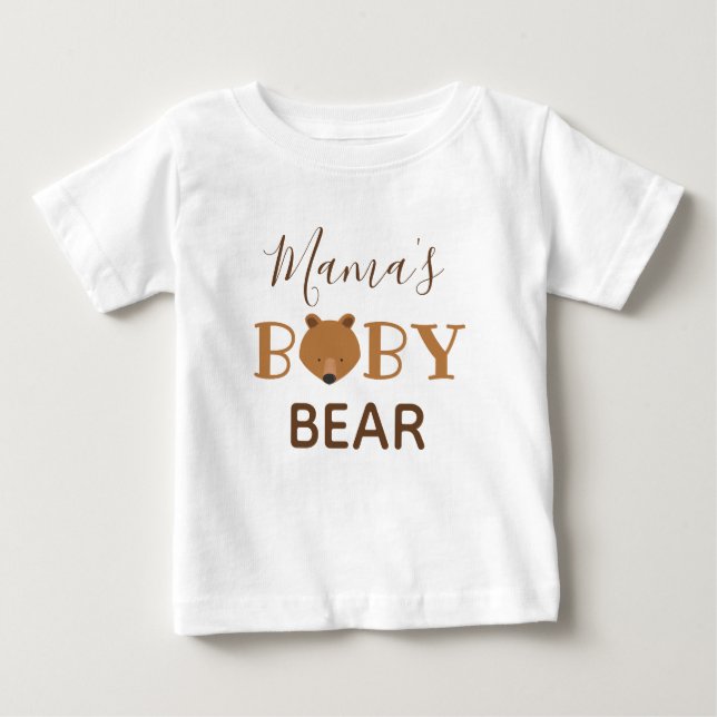 Mama’s Baby Bear Baby T-Shirt (Front)