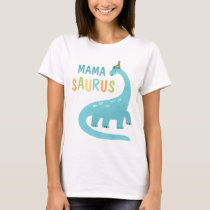Mama Saurus Mom Of The Birthday Boy Dinosaur  T-Shirt