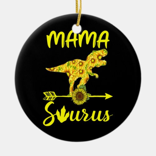 Mama Saurus T Rex Sunflower Funny Mom Mommy Ceramic Ornament