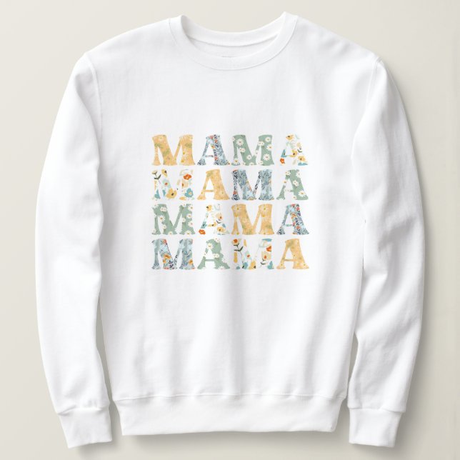Mama Spring Floral Pullover Sweatshirt for Mom (Design Front)