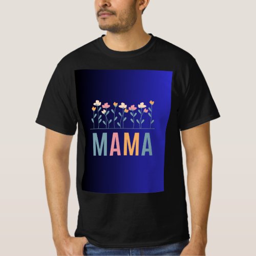 Mama  T_Shirt
