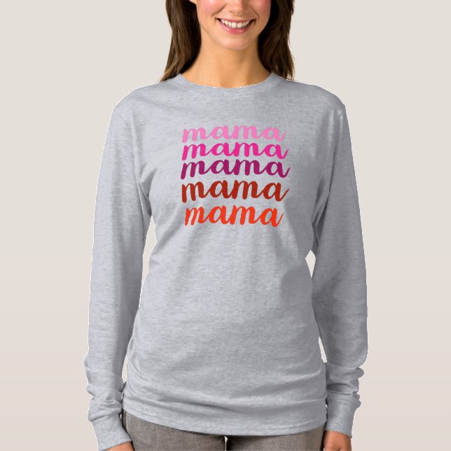 Mama T-Shirt (Front)
