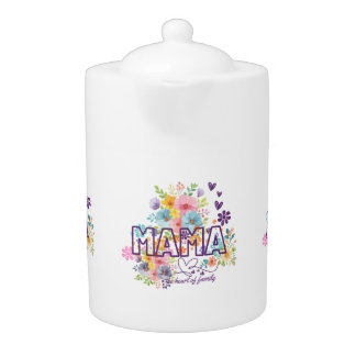 Mama the heart of Family Trendy Design Teapot