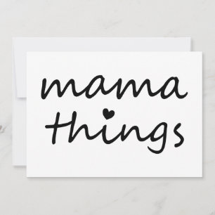Mama Things First Mothers Day New Mom Invitation