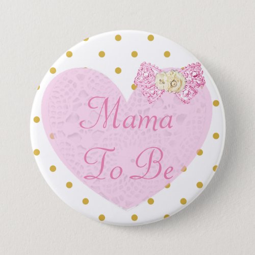 Mama to Be Baby Shower Button