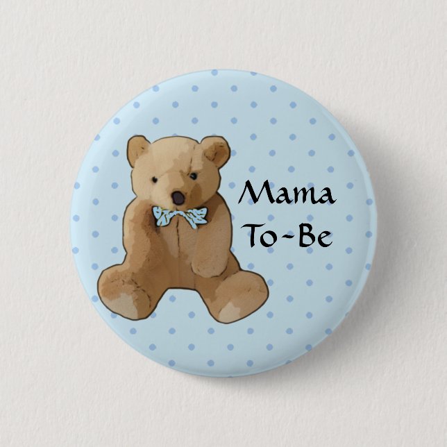 Mama To Be Teddy Bear Baby Shower Button (Front)