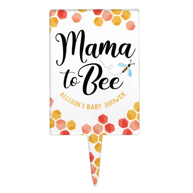 Mama to BEE  Cake Topper (Front)