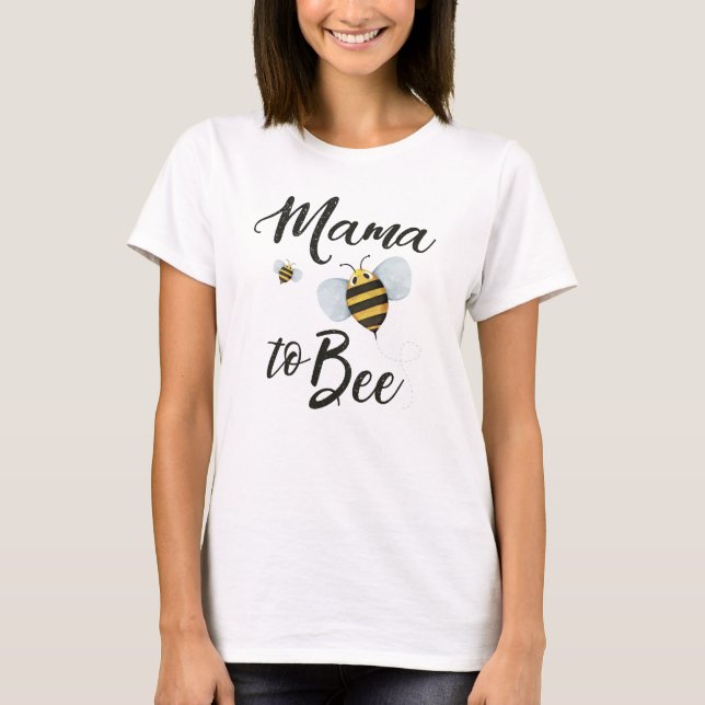 Mama to Bee Maternity Shirt (Front)