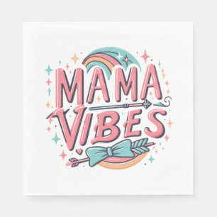 Mama Vibes Napkins