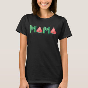 Mama Watermelon Summer Vacation Tropical Fruits Mo T-Shirt