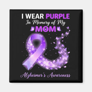 Mama wear purple in memory of mom alzheimer’s magnet